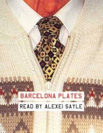 Barcelona Plates - Cassette by Alexei Sayle