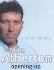 Mike Atherton Opening Up My Autobiography  Cassette