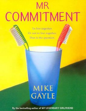 Mr Commitment - Cassette by Mike Gayle