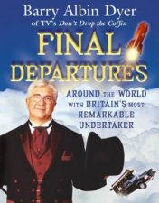 Final Departures Around The World With Britains Most Remarkable Undertaker  Cassette