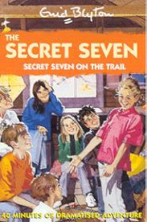 Secret Seven On The Trail - Cassette by Enid Blyton