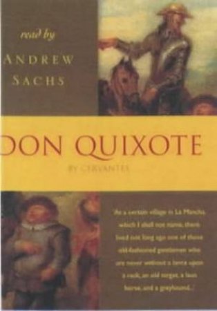 Hodder Audio Classics: Don Quixote - Cassette by Miguel De Cervantes