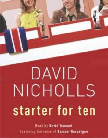 Starter For Ten - CD by David Nicholls