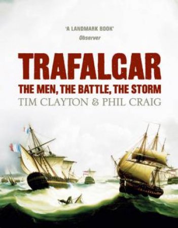 Trafalgar - Cassette by Tim Clayton & Phil Craig