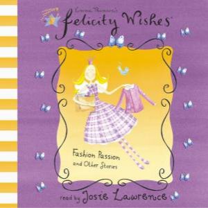 Fashion Passion And Other Stories by Emma Thomson