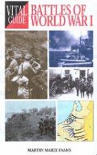 Vital Guide Battles of World War I
