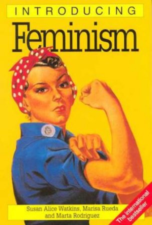Introducing Feminism by Susan Watkins; Marisa Rueda & Marta Rodriguez