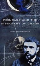 Poincare And The Discovery Of Chaos