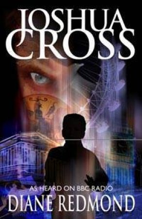 Joshua Cross And The Legends by Diane Redmond