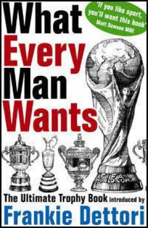 What Every Man Wants by Andrew Mann