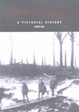 The Western Front A Pictorial History