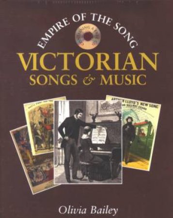 Victorian Songs & Music by Olivia Bailey