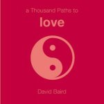 Thousand Paths To Love