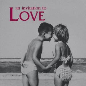 An Invitation To Love by Various