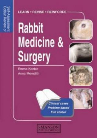 Rabbit Medicine & Surgery by Emma et al Keeble