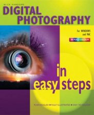 Digital Photography In Easy Steps 5th Ed