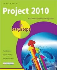 Microsoft Project 2010 in easy steps