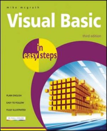 Visual Basic in Easy Steps by Mike McGrath