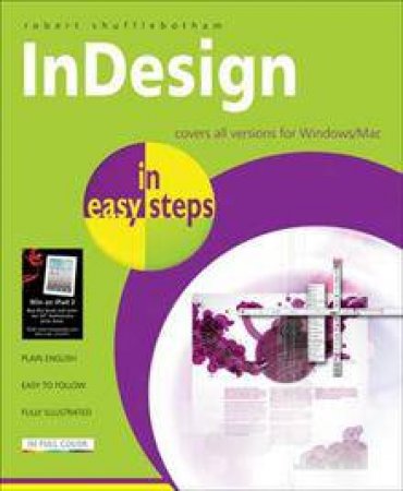InDesign in easy steps by Robert Shufflebotham