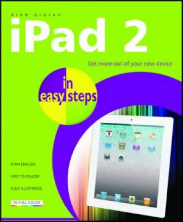 iPad 2 in easy steps by Dan Provan