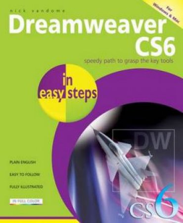 Dreamweaver CS6 in Easy Steps by Nick Vandome
