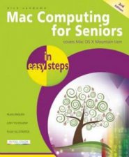 Mac Computing For Seniors In Easy Steps 3 Ed