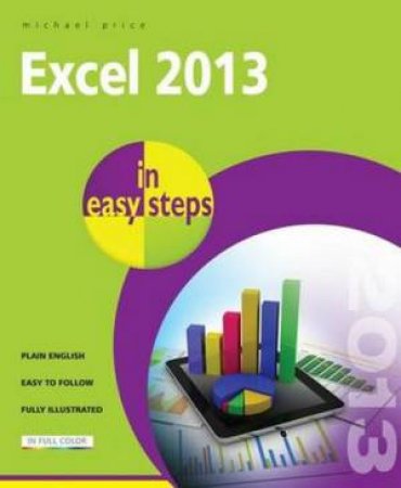 Excel 2013 in Easy Steps by Michael Price