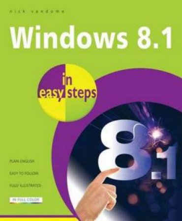 Windows 8.1 in Easy Steps by Nick Vandome
