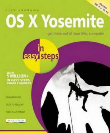 OS X Yosemite in Easy Steps by Nick Vandome