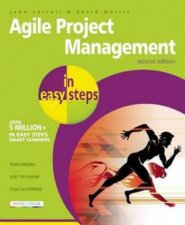 Agile Project Management in Easy Steps  2nd Ed