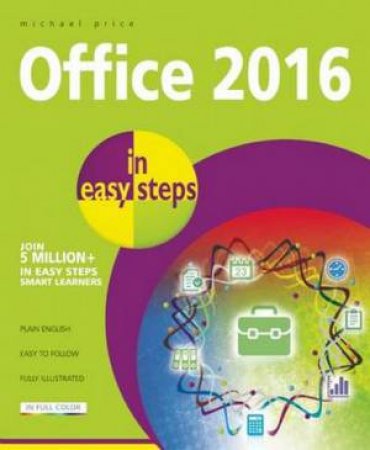 Office 2016 in Easy Steps by Michael Price