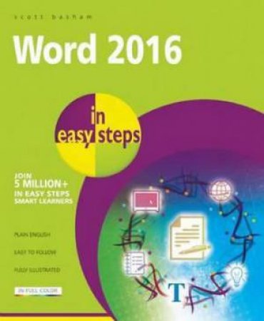 Word 2016 in Easy Steps by Scott Basham