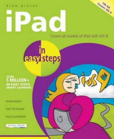 iPad in easy steps - 7th Ed. by Nick Vandome
