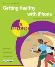 Getting Healthy With iPhone In Easy Steps