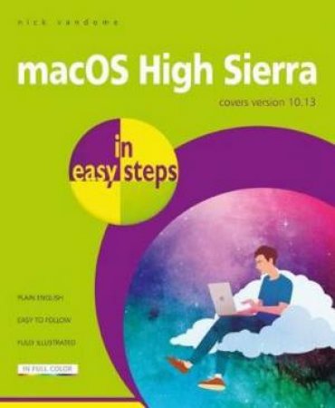 MacOS High Sierra In Easy Steps by Nick Vandome