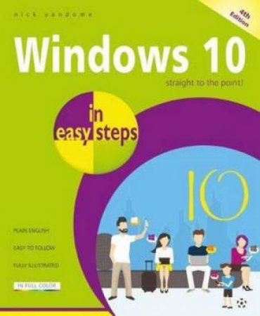 Windows 10 In Easy Steps: Covers The Redstone April Update by Nick Vandome