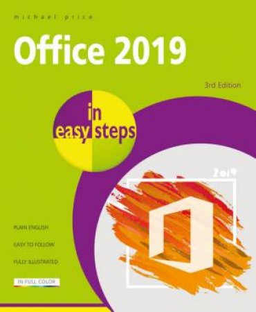Office 2019 In Easy Steps by Michael Price