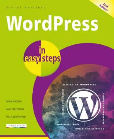 WordPress In Easy Steps by Darryl Bartlett