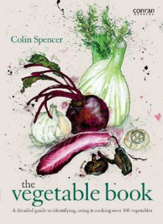 The Vegetable Book by Colin Spencer