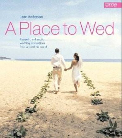 A Place To Wed by Jane Anderson