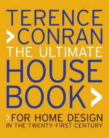 The Ultimate House Book by Terence Conran