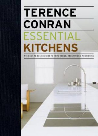 Essential Kitchens by Terence Conran