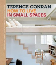 How To Live In Small Spaces