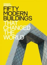 Design Museum Fifty Modern Buildings That Changed the World