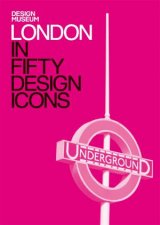 London In Fifty Design Icons