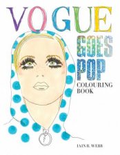 Vogue Goes Pop Colouring Book