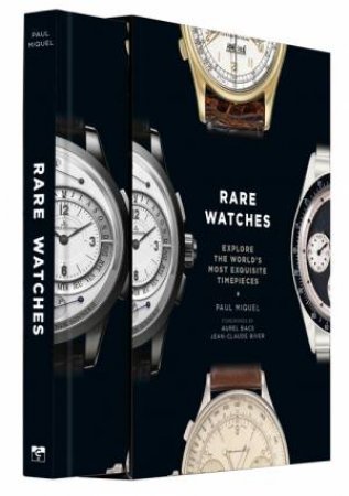 Rare Watches by Paul Miquel