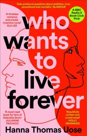 Who Wants to Live Forever by Hanna Thomas Uose