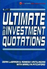 The Ultimate Book Of Investment Quotations