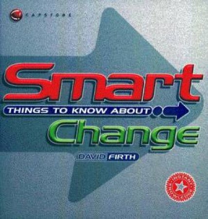 Smart Things To Know About Change by David Firth